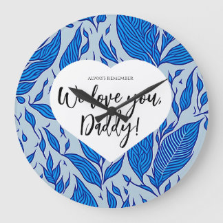 いつも覚えておけ：パパ愛してる！父の日 ラージ壁時計