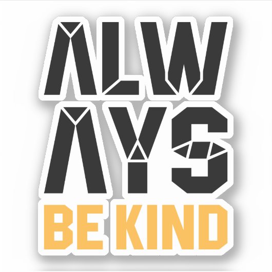 いつも親切である シール (正面)