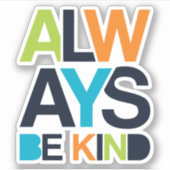 いつも親切である シール (正面)