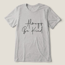 いつも親切である トライブレンドＴシャツ