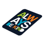 いつも親切である マグネット (左側)