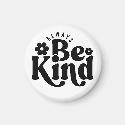 いつも親切である マグネット (正面)