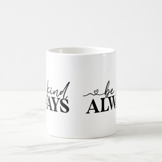 いつも親切やる気を起こさせるだ コーヒーマグカップ (中央)
