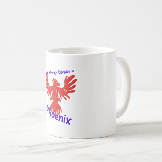 いつも鳳凰のように立ち上がる コーヒーマグカップ (正面右)