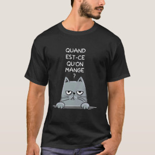 いつ我々の食べQuandフランスの Est-Ceク Tシャツ