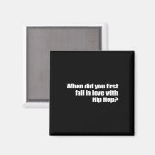 いつ最初に秋でヒップホップ マグネット (正面/裏面)