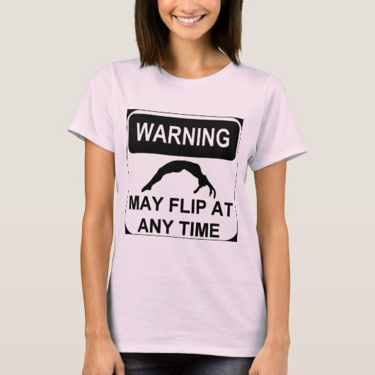 いつ警告でもひっくり返る可能性がある Tシャツ (正面)