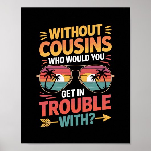 いとこがいない人必見!おもしろいとこ旅行グッズ ポスター (正面)