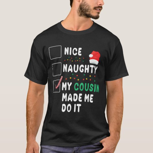 いとこがメリークリスマスいけなの日を迎えてくれて Tシャツ (正面)