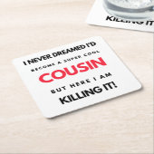 いとこになるとは夢にも思わすごいせカッコいいなかった2 スクエアペーパーコースター (アングル)