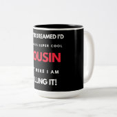 いとこになるとは夢にも思わなすごいカッコいいい ツートーンマグカップ (正面右)