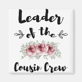 いとこのクルーのいとこのシおもしろいャツのリーダー マグネット (正面)