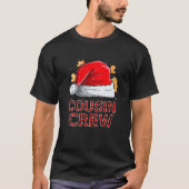 いとこのクルーのおもしろいクリスマスファミリーマッチングパジャマ Tシャツ (正面)
