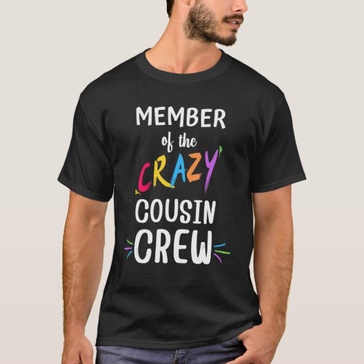 いとこのクルー熱狂するのメンバーのいとこの分隊ビル Tシャツ (正面)