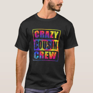 いとこの熱狂するクルーいとこの分隊マッチング絞り染め Tシャツ