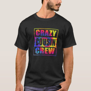 いとこの熱狂するクルーいとこの分隊マッチング絞り染め Tシャツ