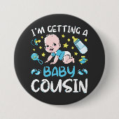 いとこの男の子のジェンダーのベビーのリビールを受け取る 缶バッジ (正面)