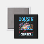 いとこの誕生日クルーズクおもしろいルーズ生まれ マグネット (正面/裏面)