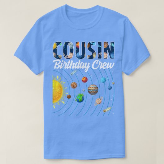いとこの誕生日クルー宇宙太陽のシステムBday Tシャツ (デザイン正面)