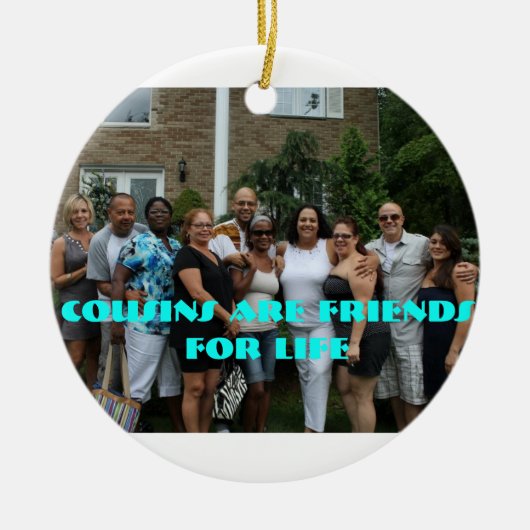 いとこは生命オーナメントのための友人です セラミックオーナメント (正面)