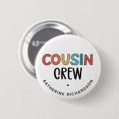 いとこパーソナライズされたの贈り物にマッチするいとこのクルー 缶バッジ (正面&裏面)
