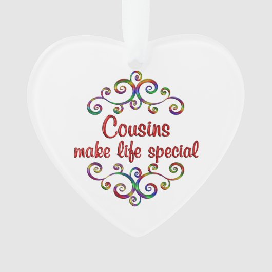 いとこ達が人生を特別なものにする オーナメント (正面)