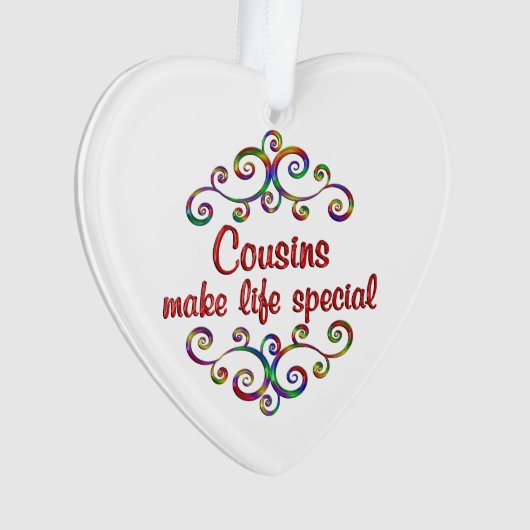 いとこ達が人生を特別なものにする オーナメント (正面)