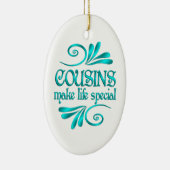 いとこ達が人生を特別なものにする セラミックオーナメント (右)