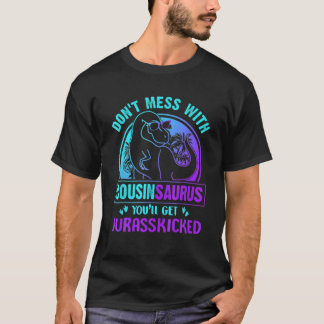 いとこ達とゴチャゴチャするなジュラ蹴られる Tシャツ