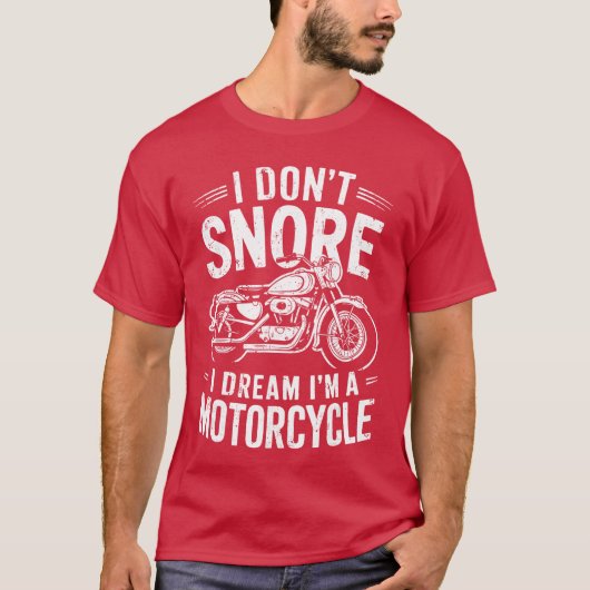 いびきをかかない いびきをかくバイクの夢を見る バイカー Tシャツ (正面)