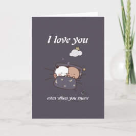 いびきをしても愛してる カード