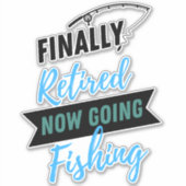 いよいよ退職した行く魚釣りかわいい シール (正面)