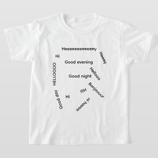 いろいろな挨拶 Tシャツ (レイダウン)