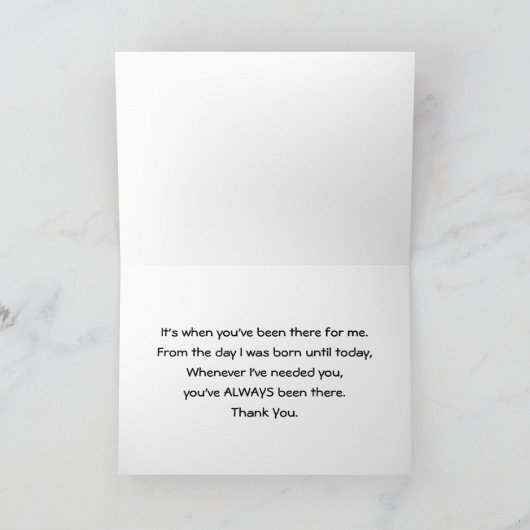 い感謝していつも、あなたは私のためにそこに来たのよ サンキューカード (内部)