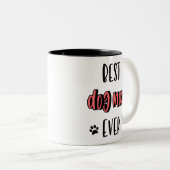 い最高のつも犬のお母さん、誕生日、母の日、犬のお母さん ツートーンマグカップ (正面右)