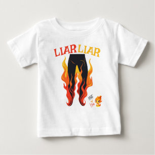 うそつき、うそつき、パンツは火を放つ ベビーTシャツ