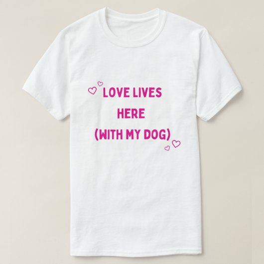 うちに愛が住んでる + 愛犬家ミニマリストデザイン Tシャツ (デザイン正面)