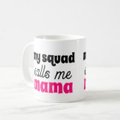 うちの分隊がママにかわいい母の日のプレゼントって呼んでる コーヒーマグカップ (正面左)