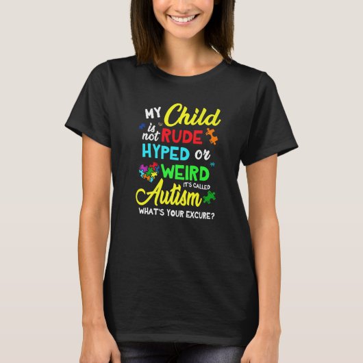うちの子は失礼じゃない 自閉症啓発 Tシャツ (正面)
