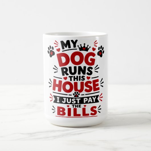 うちの犬が家を仕切ってる コーヒーマグカップ (中央)