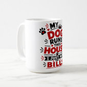 うちの犬が家を仕切ってる コーヒーマグカップ (正面左)