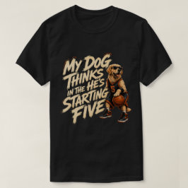 うちの犬はスタメンだと思っている Tシャツ