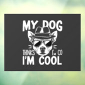 うちの犬は僕のことをカッコいいと思っている ウィンドウサイン (シート3)