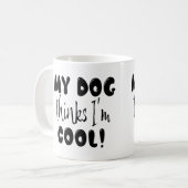 うちの犬は僕/私がカッコイイと思ってるみたい コーヒーマグカップ (正面左)