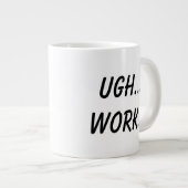 うっ……仕事…… ジャンボコーヒーマグカップ (正面右)