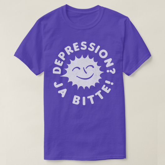 うつ病Ja Bitte Tシャツ (デザイン正面)