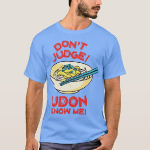 うどんがアジアの食べ物の恋人を知って判断しない日本の Tシャツ