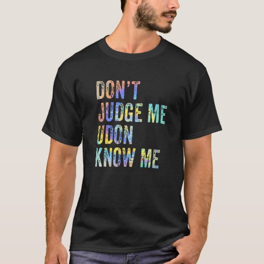 うどんが私の麺を知っていると判断しなおもしろいい日本の。 Tシャツ (正面)