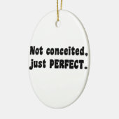 うぬぼれていないだけで完璧 セラミックオーナメント (左)