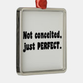 うぬぼれていないだけで完璧 メタルオーナメント (右)